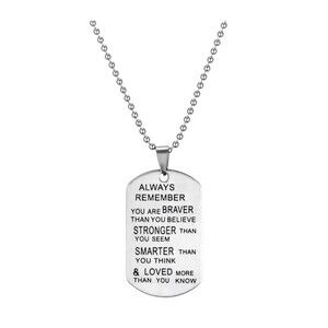 "Always Remember " Dog Tag Stainless Steel Pendant Necklace